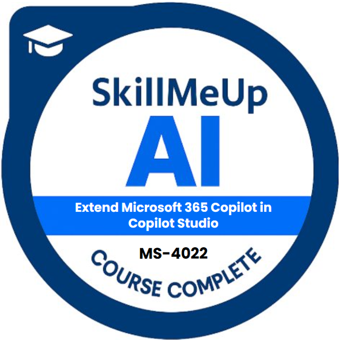 MS-4022: Extend Microsoft 365 Copilot in Copilot Studio Achievement Badge